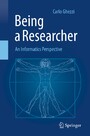 Being a Researcher - An Informatics Perspective