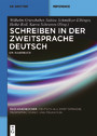 Schreiben in der Zweitsprache Deutsch - Ein Handbuch