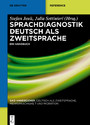 Sprachdiagnostik Deutsch als Zweitsprache - Ein Handbuch