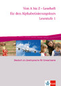 Von A bis Z - Alphabetisierungskurs / Lesestufe 1 - Deutsch als Zweitsprache für Erwachsene