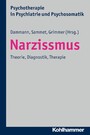 Narzissmus - Theorie, Diagnostik, Therapie