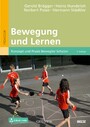 Bewegung und Lernen - Konzept und Praxis Bewegter Schulen - Mit E-Book inside