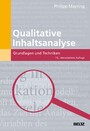 Qualitative Inhaltsanalyse - Grundlagen und Techniken Qualitative Inhaltsanalyse - Grundlagen und Techniken