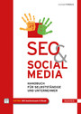 SEO und Social Media - Handbuch für Selbstständige und Unternehmer