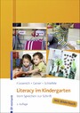 Literacy im Kindergarten - Vom Sprechen zur Schrift Literacy im Kindergarten - Vom Sprechen zur Schrift