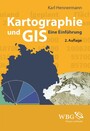 Kartographie und GIS - Eine Einführung