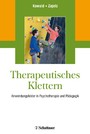 Therapeutisches Klettern - Anwendungsfelder in Psychotherapie und Pädagogik