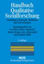 Handbuch Qualitative Sozialforschung - Grundlagen, Konzepte, Methoden und Anwendungen