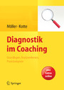 Diagnostik im Coaching - Grundlagen, Analyseebenen, Praxisbeispiele