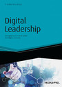 Digital Leadership - Erfolgreiches Führen in Zeiten der Digital Economy