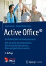 Active Office - Der Arbeitsplatz als Bewegungsraum
