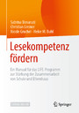 Lesekompetenz fördern - Ein Manual für das LIFE-Programm zur Stärkung der Zusammenarbeit von Schule und Elternhaus