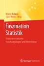 Faszination Statistik - Einblicke in aktuelle Forschungsfragen und Erkenntnisse