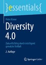 Diversity 4 - Zukunftsfähig durch intelligent genutzte Vielfalt