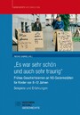 'Es war sehr schön und auch sehr traurig' - Frühes Geschichtslernen an NS-Gedenkstätten für Kinder von 8-12 Jahren. Beispiele und Erfahrungen 'Es war sehr schön und auch sehr traurig' - Frühes Geschichtslernen an NS-Gedenkstätten für Kinder von 8-12 Jahren. Beispiele und Erfahrungen