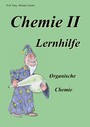 Chemie II Lernhilfe - Organische Chemie