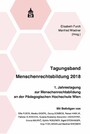 Tagungsband Menschenrechtsbildung 2018 - 1. Jahrestagung zur Menschenrechtsbildung an der Pädagogischen Hochschule Wien