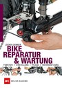 Bike-Reparatur & Wartung - Funktion, Einstellung, Pflege, Instandsetzung