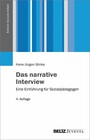 Das narrative Interview - Eine Einführung für Sozialpädagogen