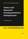 Testen und Bewerten fremdsprachlicher Kompetenzen - Eine Einführung