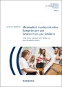 Messbarkeit musikpraktischer Kompetenzen von Schülerinnen und Schülern - Entwicklung und empirische Validierung eines Kompetenzmodells