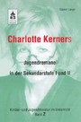 Charlotte Kerners Jugendromane in der Sekundarstufe I und II
