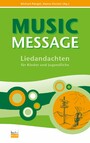 Music Message - 92 Liedandachten für Kinder und Jugendliche