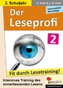 Der Leseprofi / Klasse 2 - Fit durch Lesetraining! (2. Schuljahr)