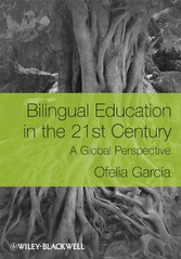 Bilingual Education in the 21st Century - A Global Perspective