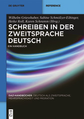 Schreiben in der Zweitsprache Deutsch - Ein Handbuch