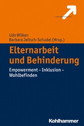 Elternarbeit und Behinderung - Empowerment - Inklusion - Wohlbefinden