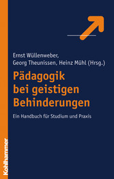 Pädagogik bei geistigen Behinderungen - Ein Lehrbuch für Studium und Praxis
