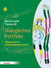 Dialogisches Portfolio - Alltagsintegrierte Entwicklungsdokumentation