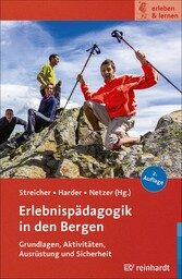 Erlebnispädagogik in der Grundschule - 89 Aktionen und Spiele