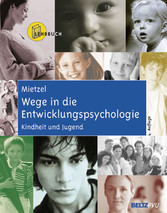 Wege in die Entwicklungspsychologie - Kindheit und Jugend