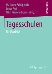 Tagesschulen - Ein Überblick
