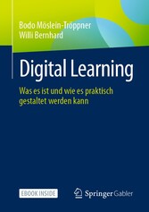 Digital Learning - Was es ist und wie es praktisch gestaltet werden kann