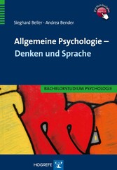 Allgemeine Psychologie - Denken und Sprache