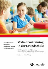 Verhaltenstraining in der Grundschule - Ein Programm zur Förderung emotionaler und sozialer Kompetenzen