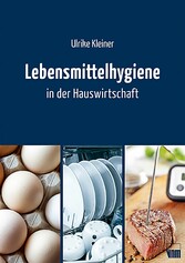 Lebensmittelhygiene in der Hauswirtschaft - Fachbuch
