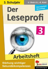Der Leseprofi - Arbeitsheft / Klasse 3 - Fit durch Lesetraining! (3. Schuljahr)