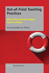 Out-of-Field Teaching Practices - What Educational Leaders Need to Know