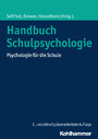 Handbuch Schulpsychologie - Psychologie für die Schule