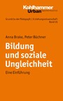 Bildung und soziale Ungleichheit - Eine Einführung