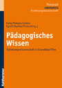 Pädagogisches Wissen - Erziehungswissenschaft in Grundbegriffen