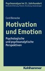 Motivation und Emotion - Psychologische und psychoanalytische Perspektiven