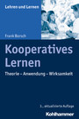 Kooperatives Lernen - Theorie - Anwendung - Wirksamkeit