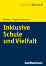 Inklusive Schule und Vielfalt