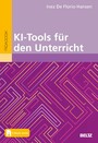KI-Tools für den Unterricht - Mit E-Book inside