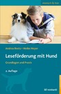 Leseförderung mit Hund - Grundlagen und Praxis